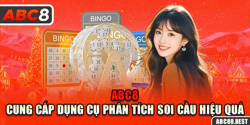 ABC8 cung cấp dụng cụ phân tích soi cầu hiệu quả